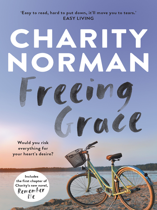 Title details for Freeing Grace by Charity Norman - Available